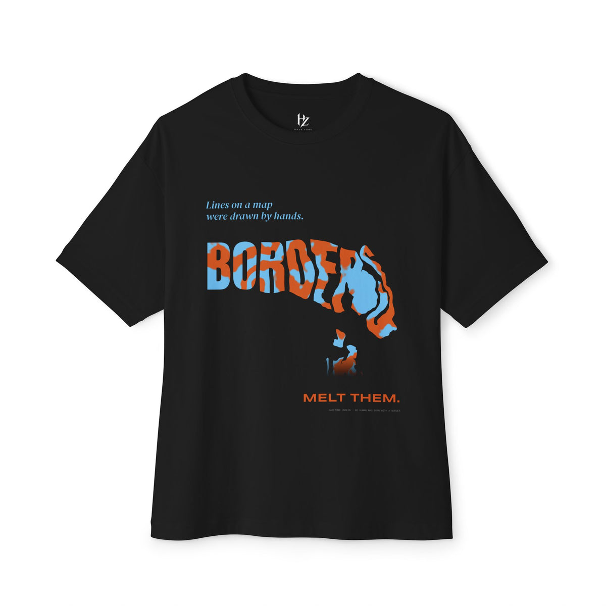 Melt Them — No Borders Typography Tee | UNSEEN