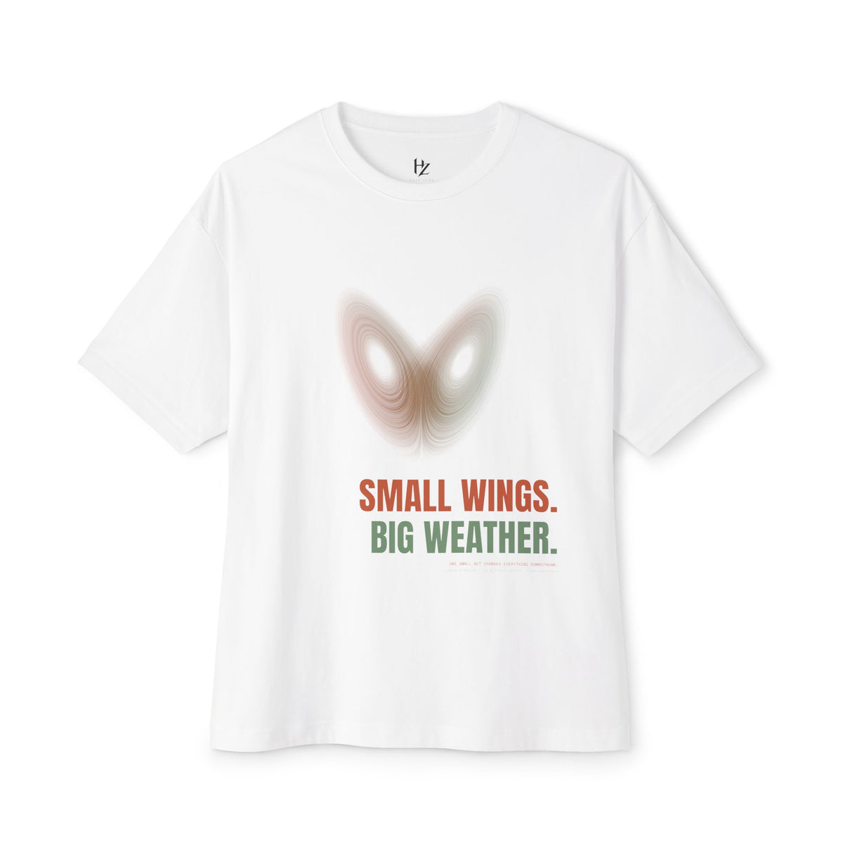 Small Wings. Big Weather. — Butterfly Effect Tee | UNSEEN